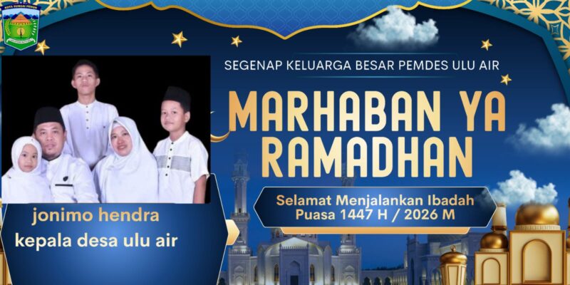 Kepala Desa Ulu Air, Jonimo Hendra, mengajak masyarakat memperkuat iman dan persaudaraan menjelang Ramadan 2026. (Foto: Facebook Jonimo Hendra/diolah  cnv bey suarabrita.com)