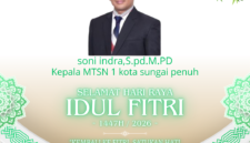 Kepala MTsN 1 Kota Sungai Penuh, Soni Indra, S.Pd., M.Pd menyampaikan ucapan Selamat Hari Raya Idul Fitri 1447 H / 2026 M kepada masyarakat dan keluarga besar dunia pendidikan.